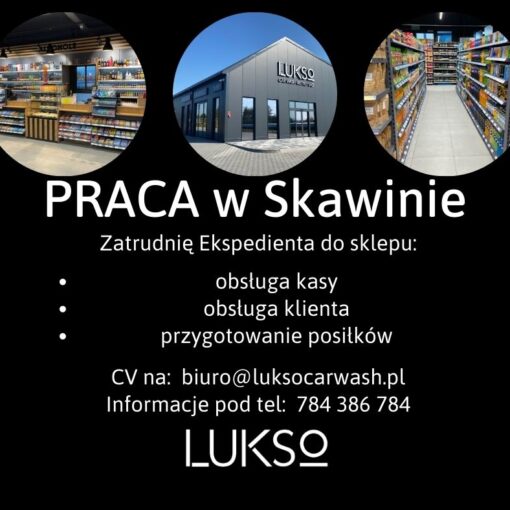 LUKSO Zatrudnimy Pracownika Myjnia Bezdotykowa Kraków Ruczaj Skawina DK44