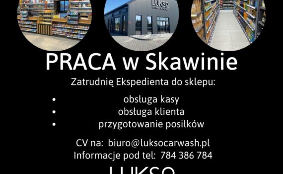 LUKSO Zatrudnimy Pracownika Myjnia Bezdotykowa Kraków Ruczaj Skawina DK44