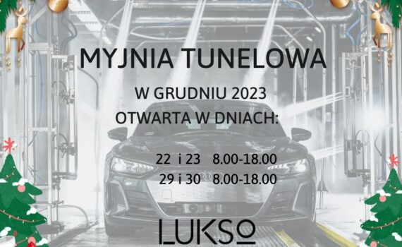 LUKSO Myjnia samochodowa Bezdotykowa Myjnai Tunelowa godziny otwarcia w grudniu Auto SPA sprzątanie samochodu Kraków Ruczaj Skawina